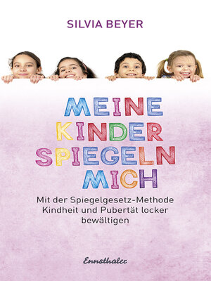 cover image of Meine Kinder spiegeln mich